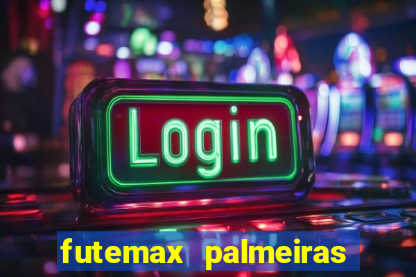 futemax palmeiras ao vivo